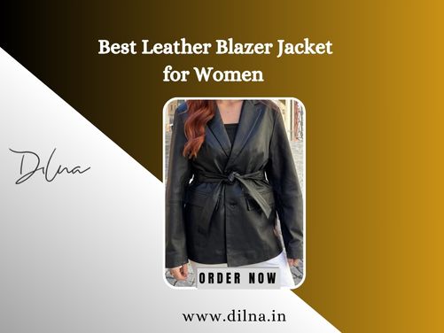How to Stock the Best Leather Blazer Jacket for Women
